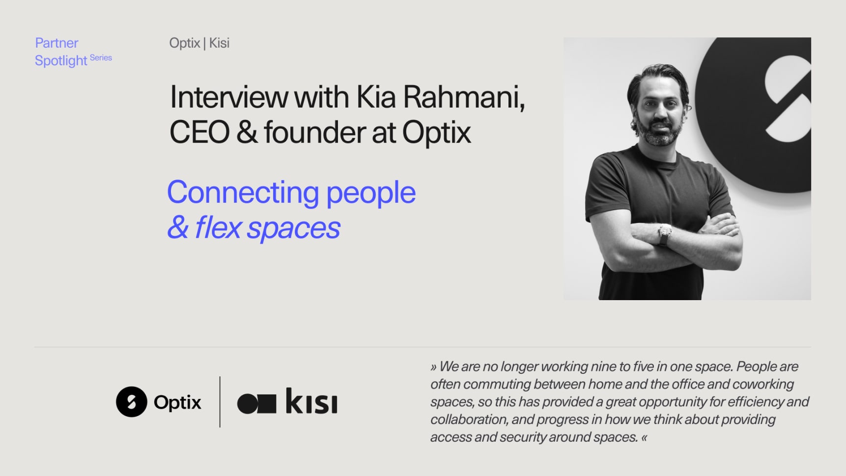 Partner Spotlight: Kisi x Optix, connecting people and flex spaces