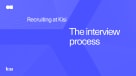 A branded Kisi image showing the text: Recruiting at Kisi: The interview process