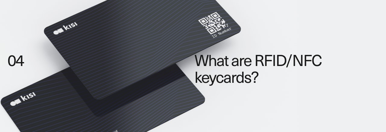 Keycard Entry Systems Kisi s Guide to Card Access