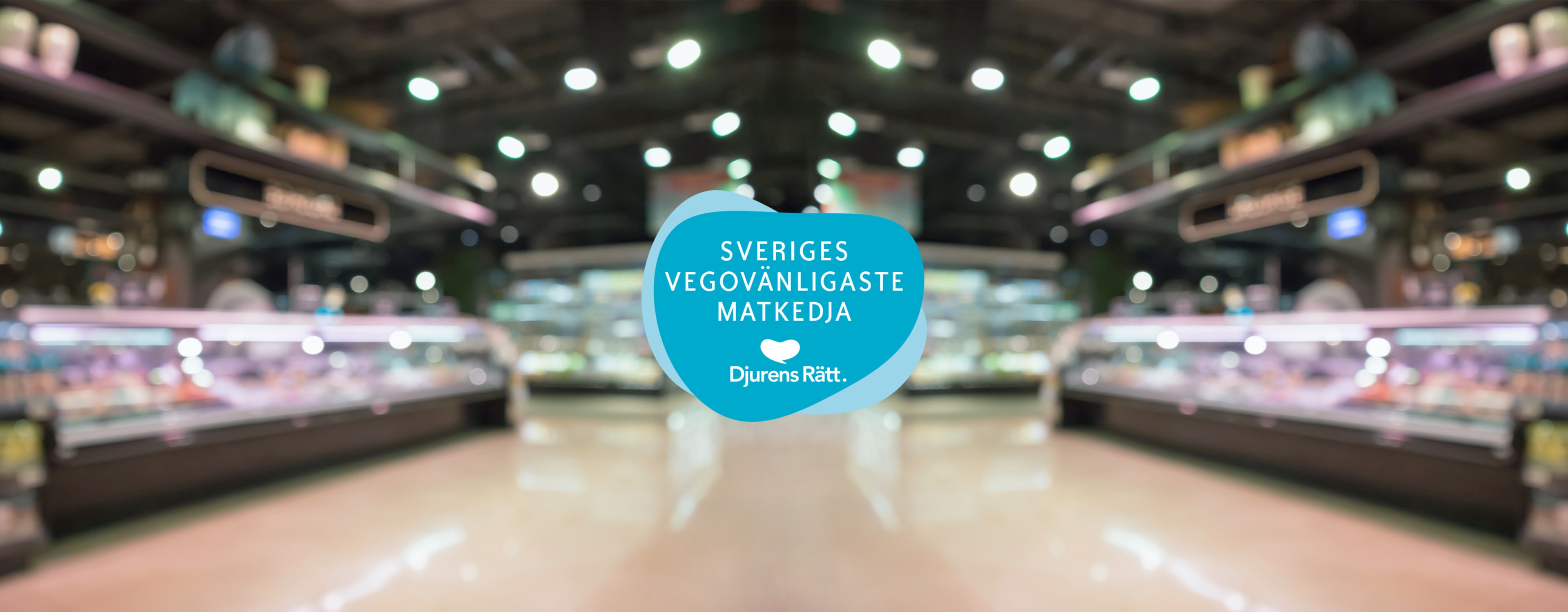 djurensratt-se/fokusområden/Vego/vegovanlig_matkedja/banner-sveriges-vegovanligaste-matkedja