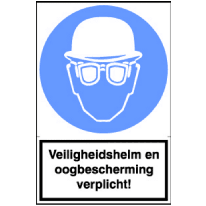 Sticker Veiligheids helm en oogbescherming verplicht!