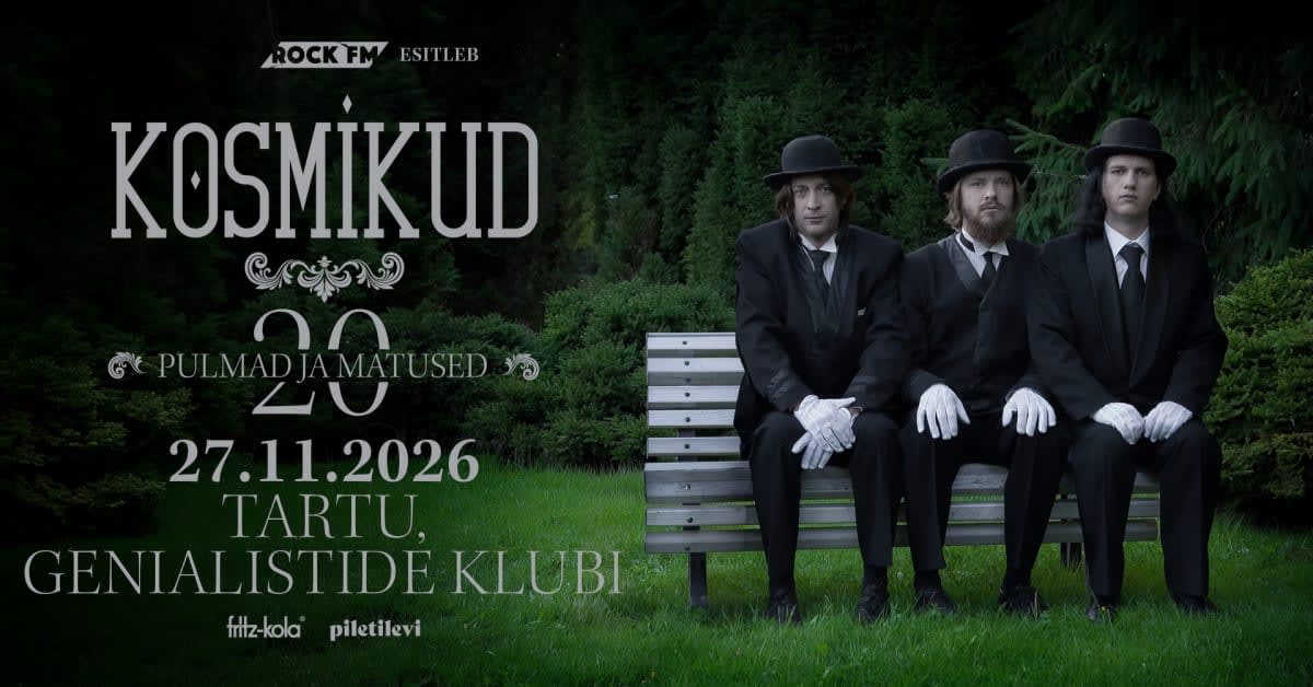 Kosmikud "Pulmad ja matused 20" Tartus