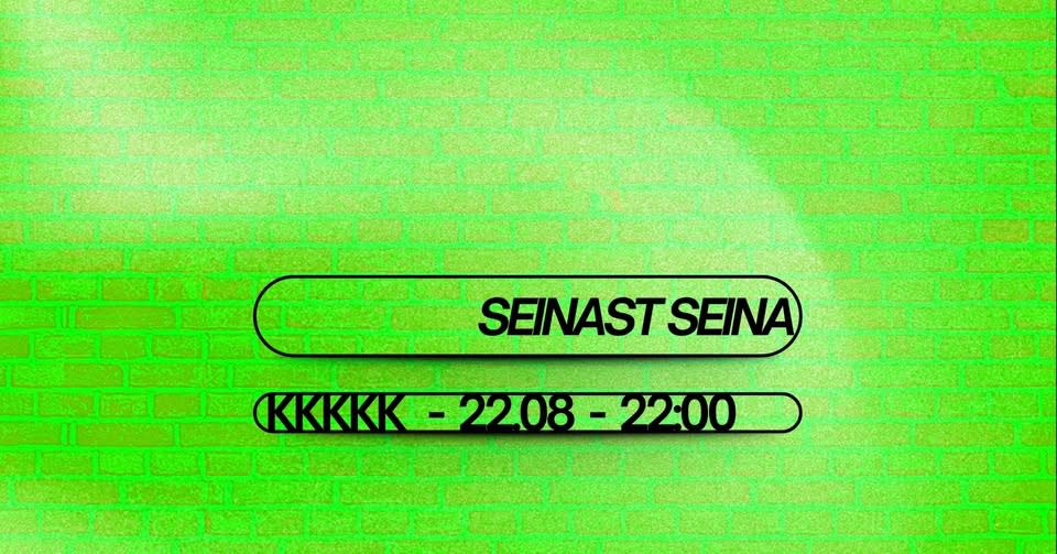 Seinast seina: KKKKK allnighter