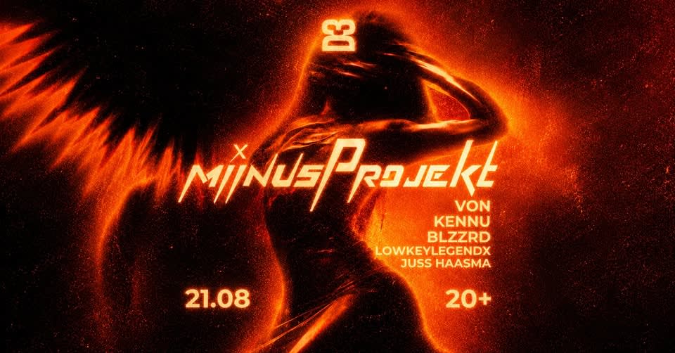 MIINUSPROJEKT | 21.08 | D3