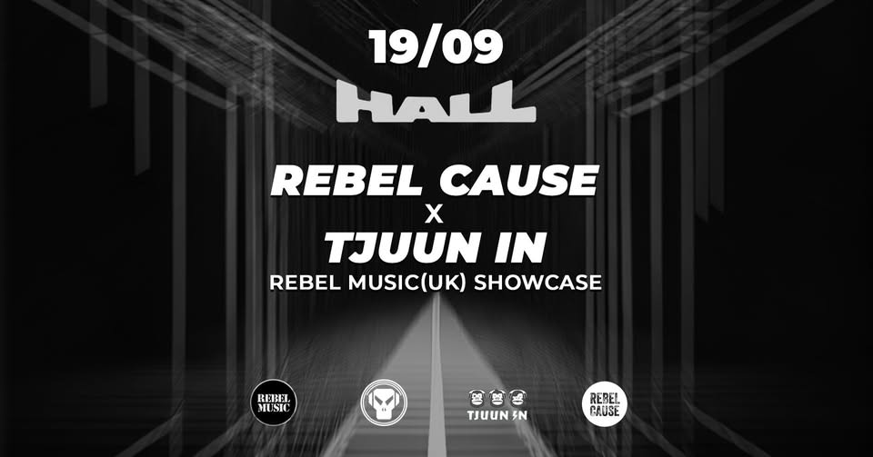 REBEL CAUSE Ã TJUUN IN @Hall