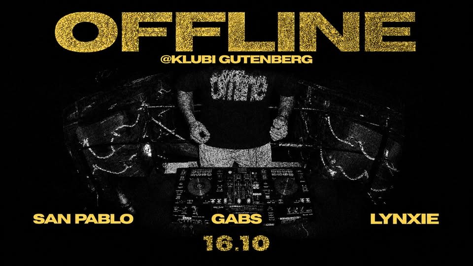 OFFLINE @ KLUBI GUTENBERG