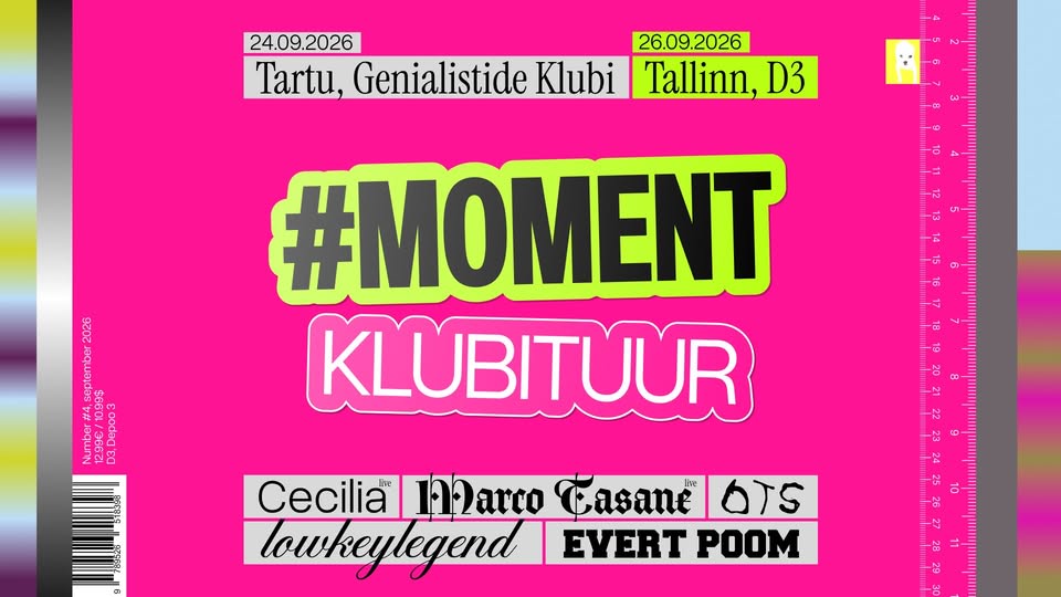 MOMENT Klubituuril | 26.09 | D3