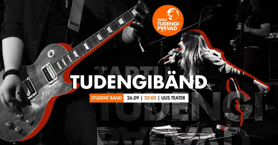 Tudengibänd / Student Band / Tartu Tudengipäevad