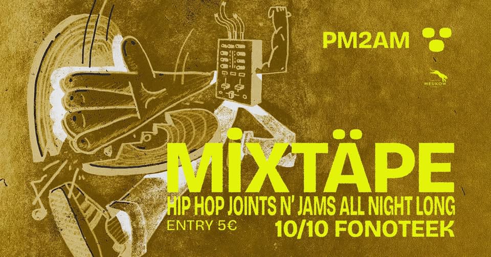 MIXTÄPE I 10.10 I Fonoteek