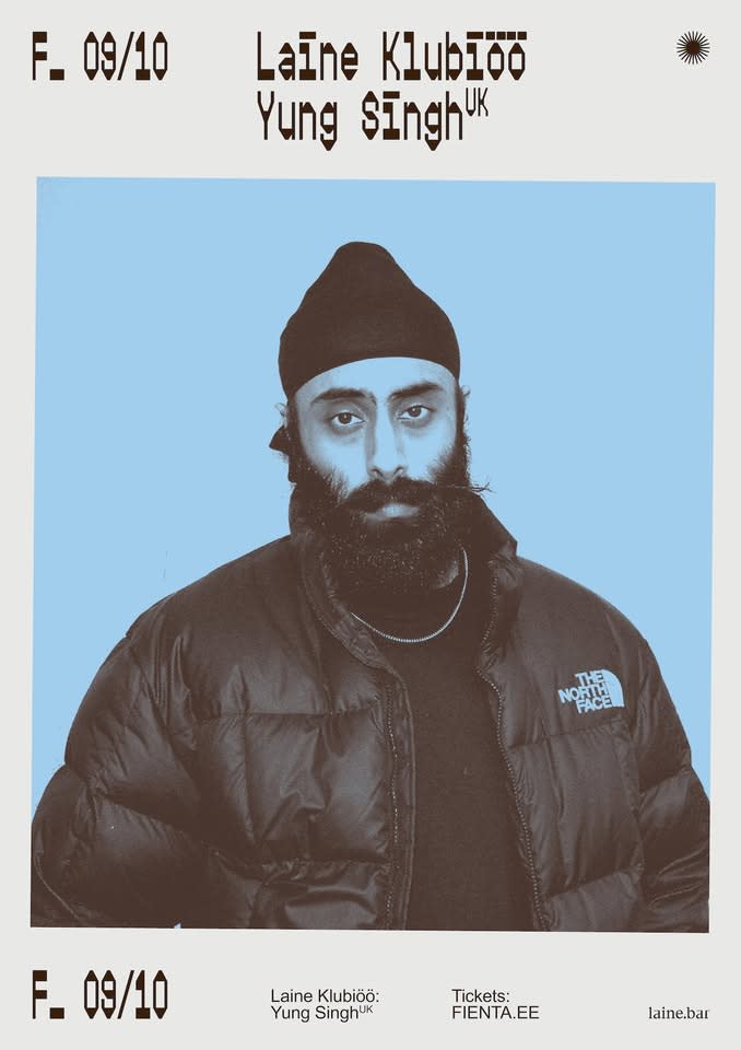 Laine Klubiöö: Yung Singh (UK)