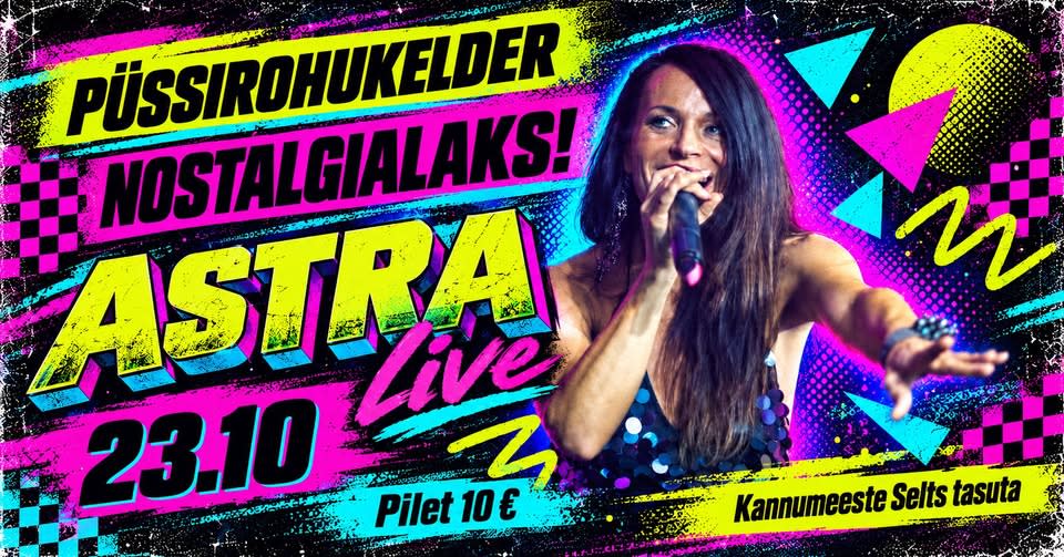 Nostalgialaks -ASTRA live!