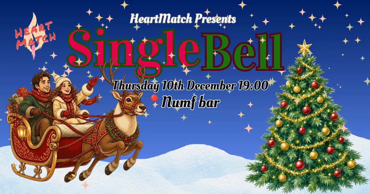 Single Bell 🎄 Singles Christmas party