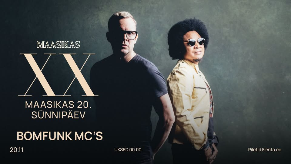 MAASIKAS 20. SÜNNIPÄEV: Bombfunk MC’s