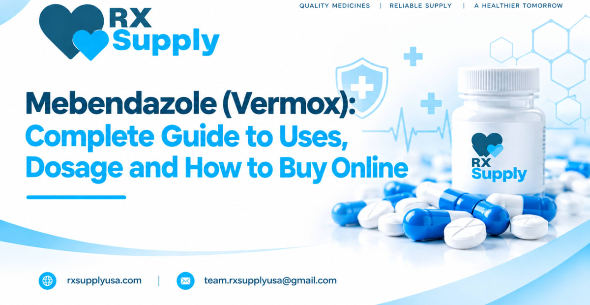 Mebendazole (Vermox): Complete Guide to Uses, Dosage and How to Buy Online