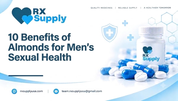 10 Benefits of Almonds for Men's Sexual Health