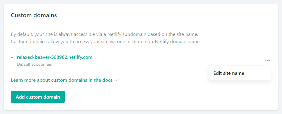 Domain settings to change the temporary domain name or setting up a custom domain