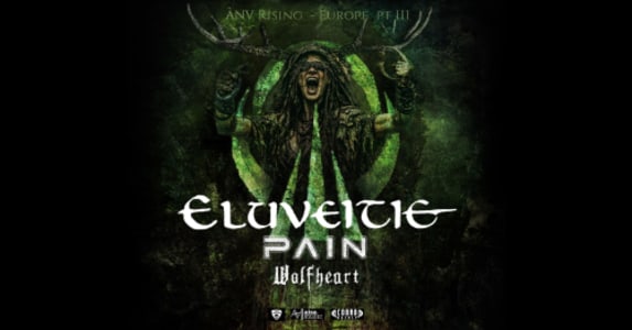 ELUVEITIE (sui) + PAIN (swe) + WOLFHEART (fin) - Mi., 25.11.2026, 18:30 at Arena Wien, Baumgasse 80, 1030 Wien, Österreich