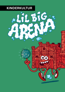 LIL BIG ARENA I Vorstellung 1 - So., 20.12.2026, 10:00 at Arena Wien, Baumgasse 80, 1030 Wien, Österreich