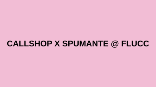FLUT x Callshop Radio - Week 36 - So., 06.09.2026, 14:00 at FLUCC, Praterstern 5, 1020 Wien, Österreich
