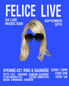 FELICE – LIVE - Mi., 30.09.2026, 19:30 at G5 - Live Music Bar, Heiligenstädter Straße 31, 1190 Wien, Österreich