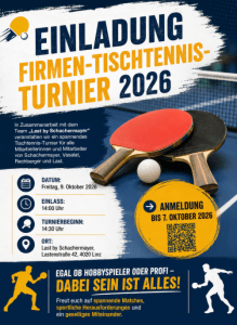 Firmen-Tischtennis-Turnier-2026 - Fr., 09.10.2026, 14:00 at last by Schachermayer, Lastenstraße 42, 4020 Linz, Österreich