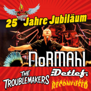 25 Jahre R’n’R Highschool mit Normahl, The Troublemakers, Detlef und Reconfused - Sat, Oct 17, 2026, 20:30 at Freiraum St. Pölten, Herzogenburger Str. 12, 3100 St. Pölten, Österreich