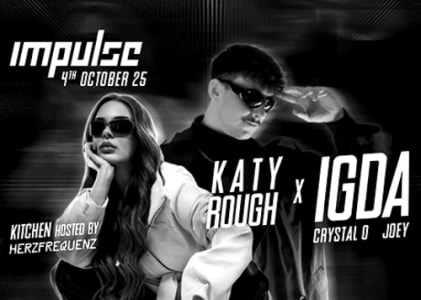 04/10 KATY ROUGH x IGDA // IMPULSE // Grelle Forelle - Sun, Oct 04, 2026, 23:00 at Grelle Forelle, Spittelauer Lände 12, 1090 Wien, Österreich