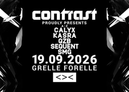19/09 CONTRAST pres. CRITICAL w/ CALYX + KASRA + QZB + SEQUENT + SMG | 18+ - Sa., 19.09.2026, 23:00 at Grelle Forelle, Spittelauer Lände 12, 1090 Wien, Österreich