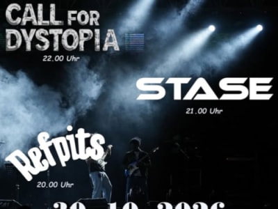 CALL FOR DYSTOPIA - STASE - REFPITS - Fri, Oct 30, 2026, 19:00 at LiveStage Tirol, Andechsstrasse 67a, 6020 Innsbruck, Österreich