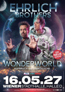 EHRLICH BROTHERS - So., 16.05.2027, 14:00 at Wiener Stadthalle, Roland-Rainer-Platz 1, 1150 Wien, Österreich