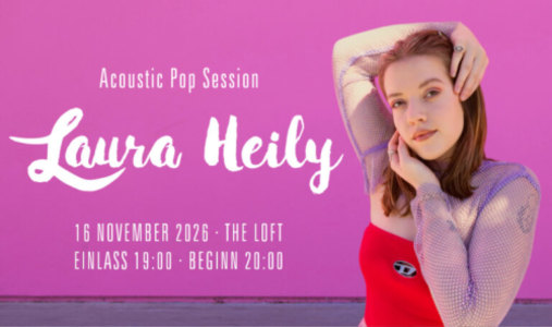 LAURA HEILY – ACOUSTIC POP SESSION - Mon, Nov 16, 2026, 19:00 at The Loft, Lerchenfelder Gürtel 37, 1160 Wien, Österreich
