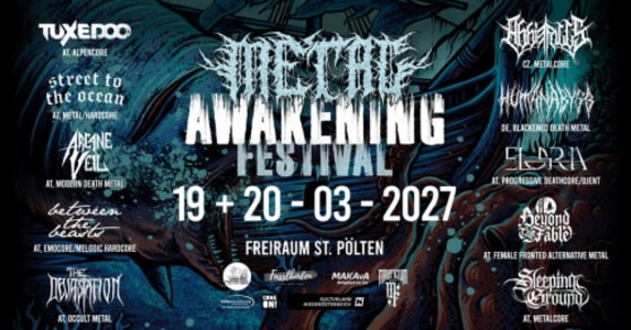 METAL AWAKENING Festival 2027 - Fri, Mar 19, 2027, 18:30 at Freiraum St. Pölten Herzogenburger Straße 10, 3100 Sankt Pölten, Österreich