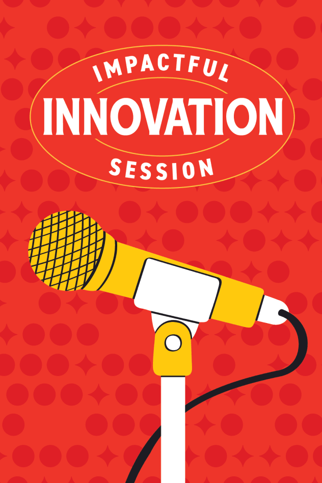 An illustrated yellow microphone on a red background. Join the discussion about Impactful Innovation on Tuesday at 1:45!