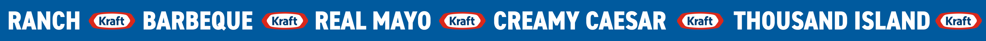 Blue banner with repeating Kraft logos and text for RANCH, BARBECUE, REAL MAYO, CREAMY CAESAR, and THOUSAND ISLAND.