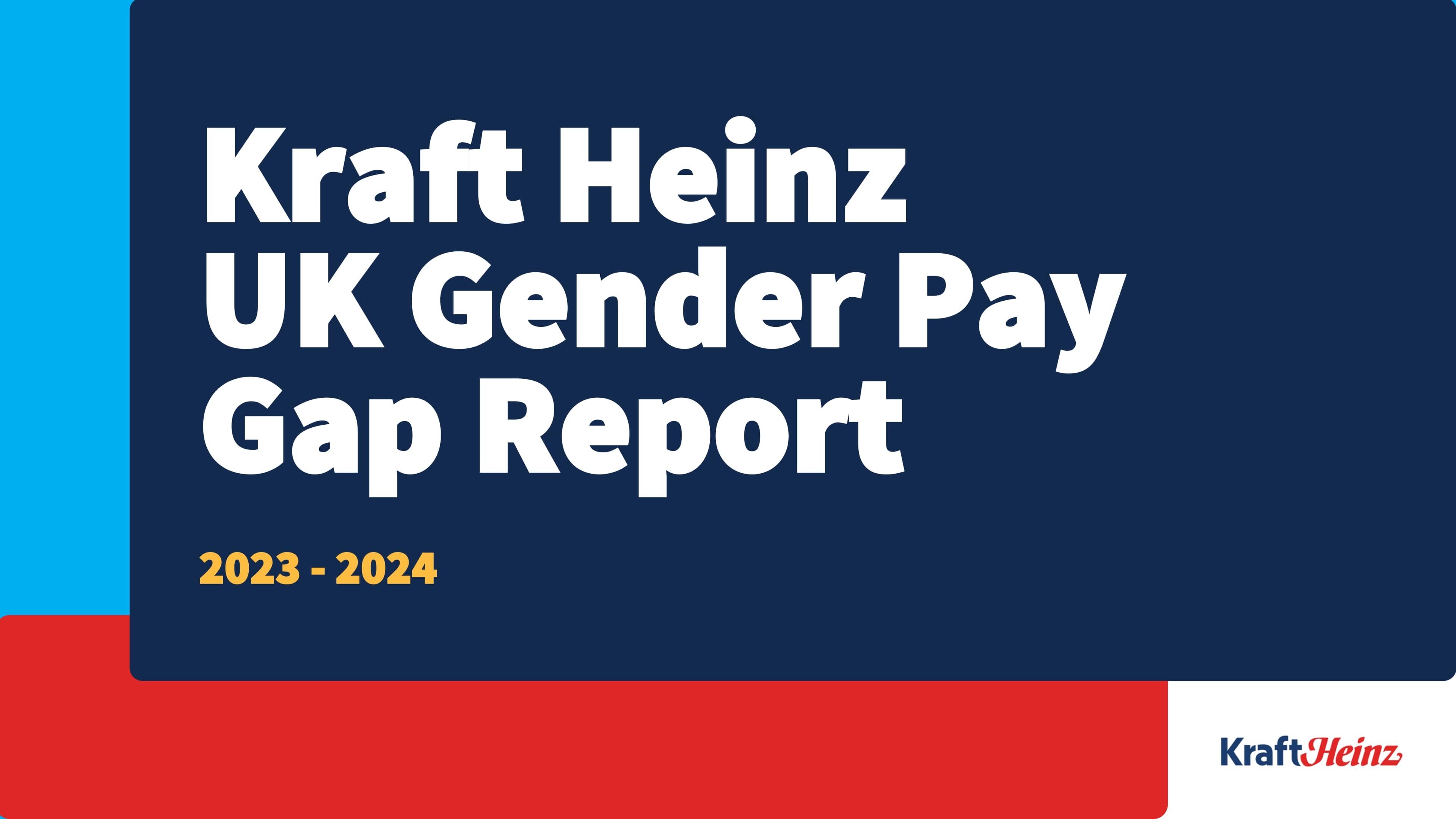 Imagen de la portada del Informe de Brecha Salarial de Género de Kraft Heinz UK 2023-2024.