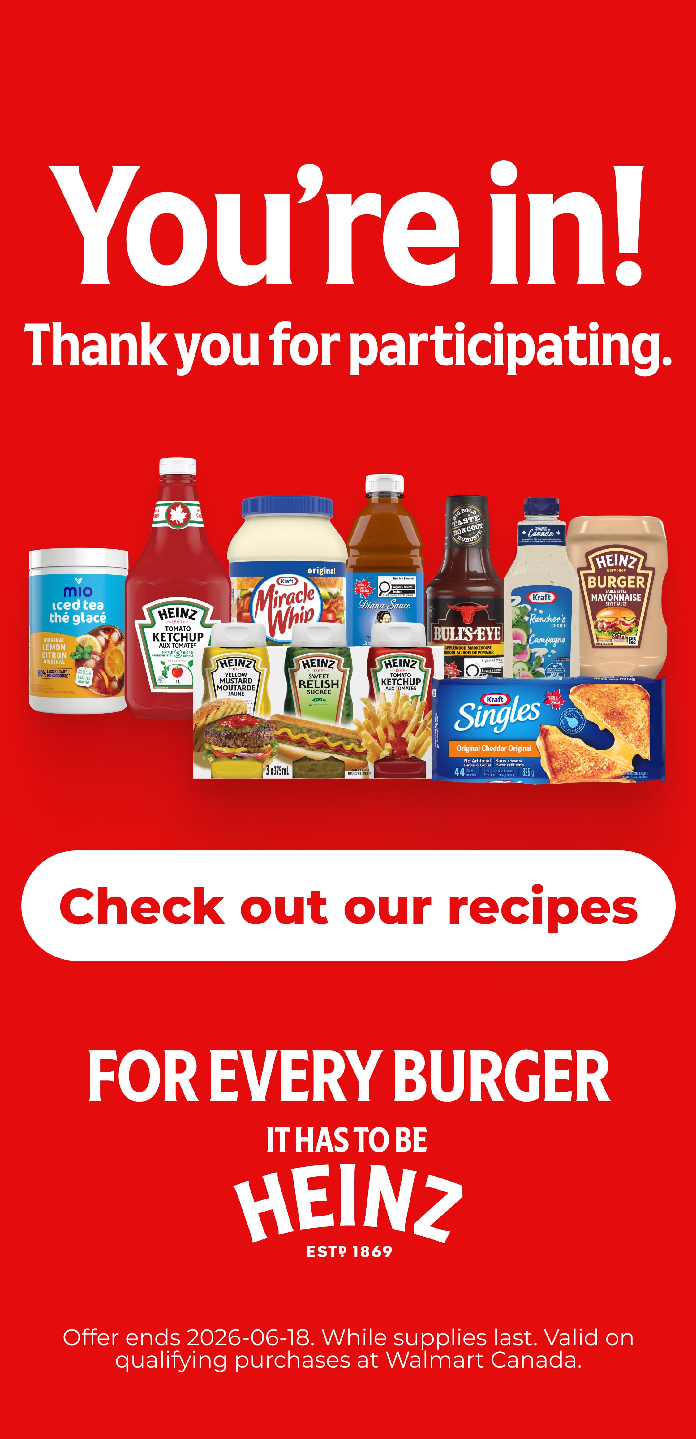 Confirmation page: "You're in! Thank you for participating." with Kraft Heinz products and recipes link.