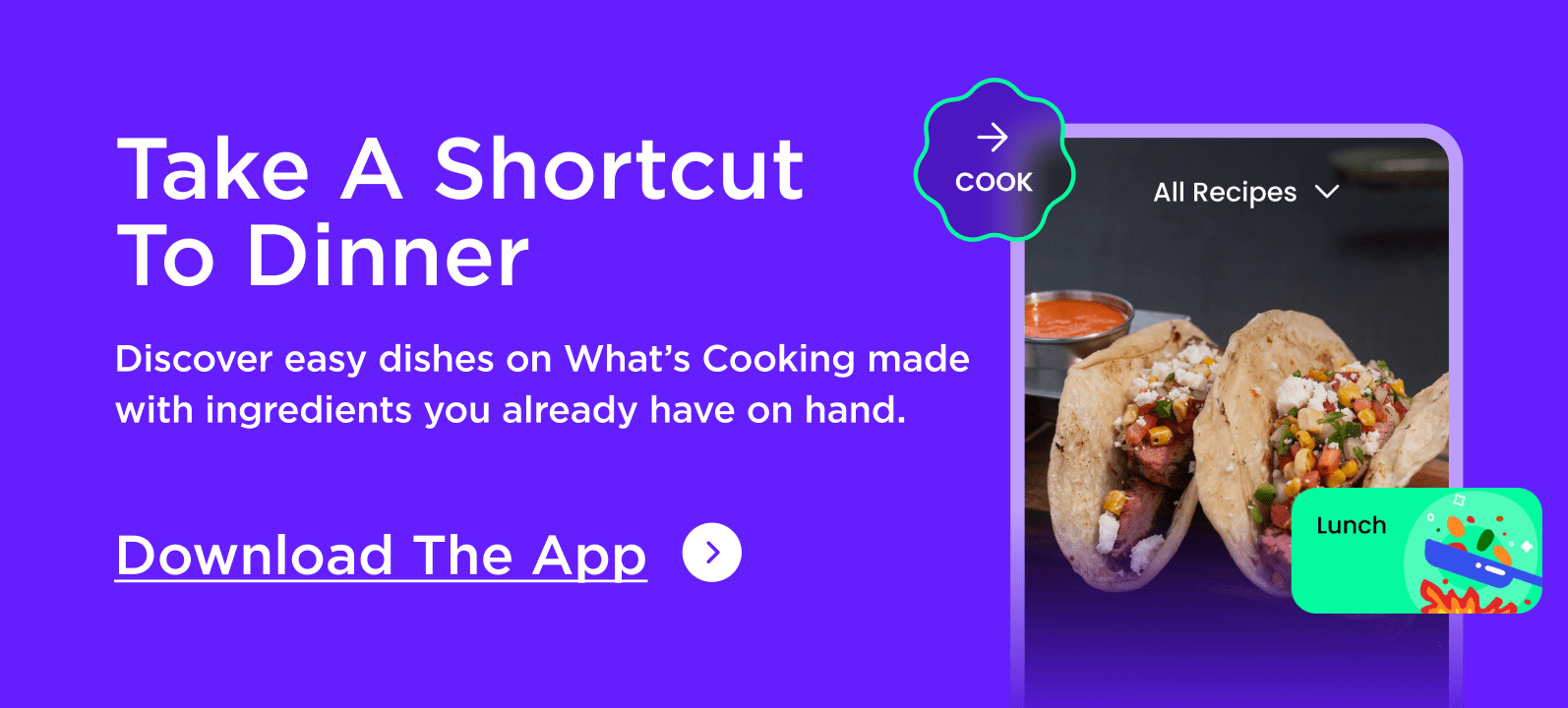 A purple banner inviting to download the What's Cooking app.