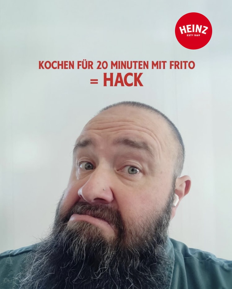 A bearded man looking skeptical under the text "KOCHEN FÜR 20 MINUTEN MIT FRITO = HACK".