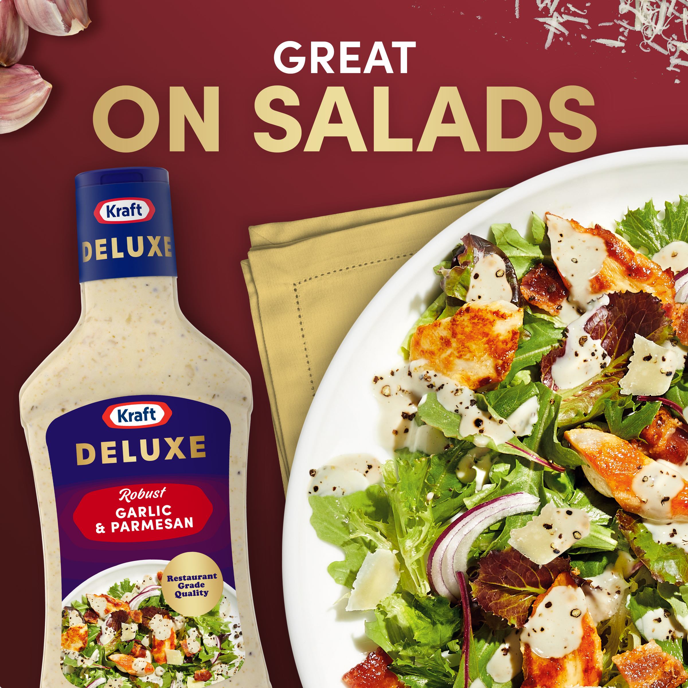 Robust Roasted Garlic and Parmesan Dressing KRAFT SALAD DRESSING
