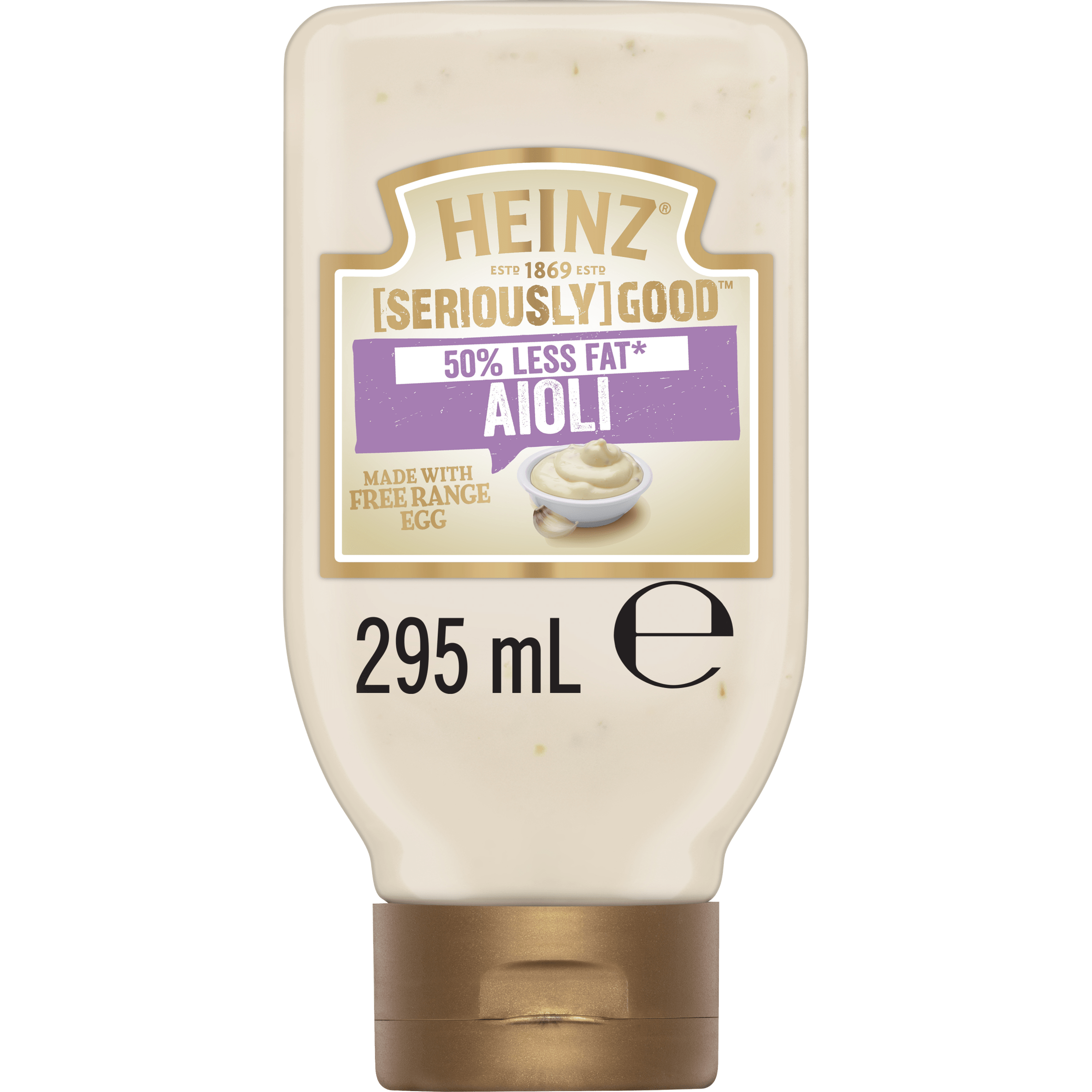 Heinz® [SERIOUSLY] GOOD® 50% Less Fat* Aioli 295mL
