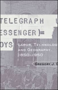 Cover of Telegraph Messenger Boys: Labor, Communication and Technology, 1850-1950