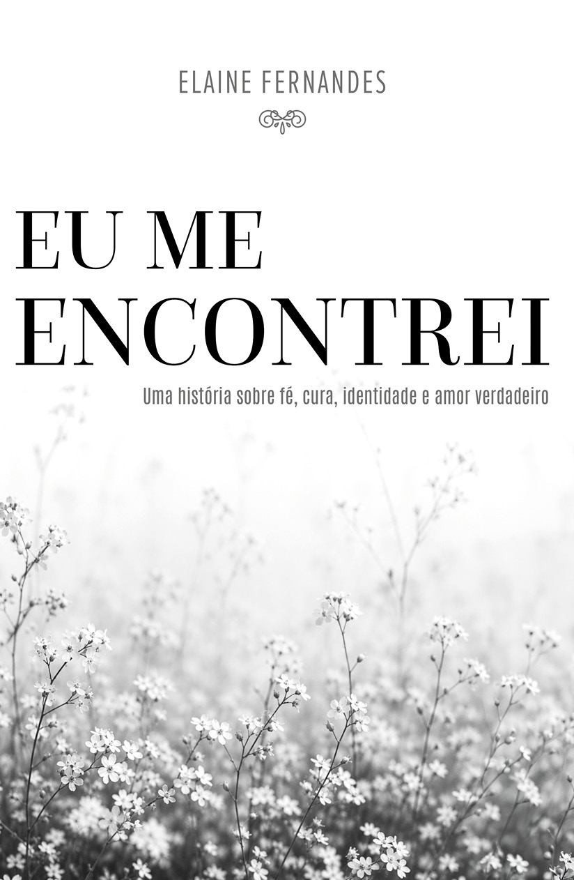 Capa do livro Eu me Encontrei, de Elaine Fernandes