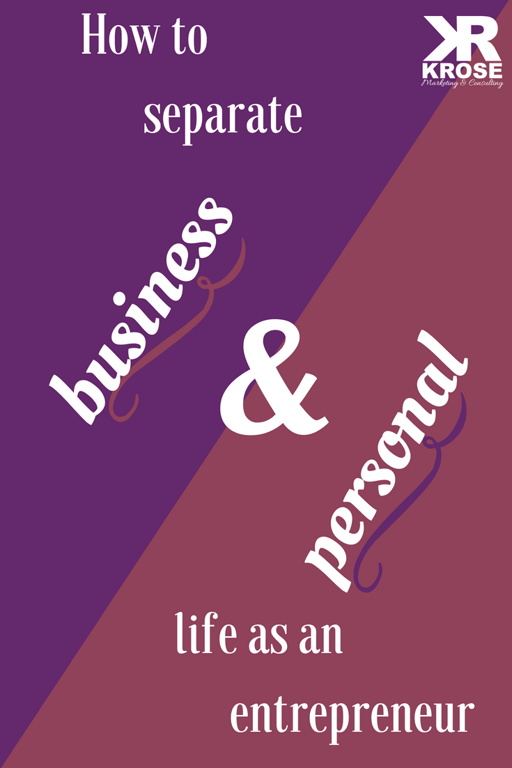 Business goals versus personal goals - KRose Marketing