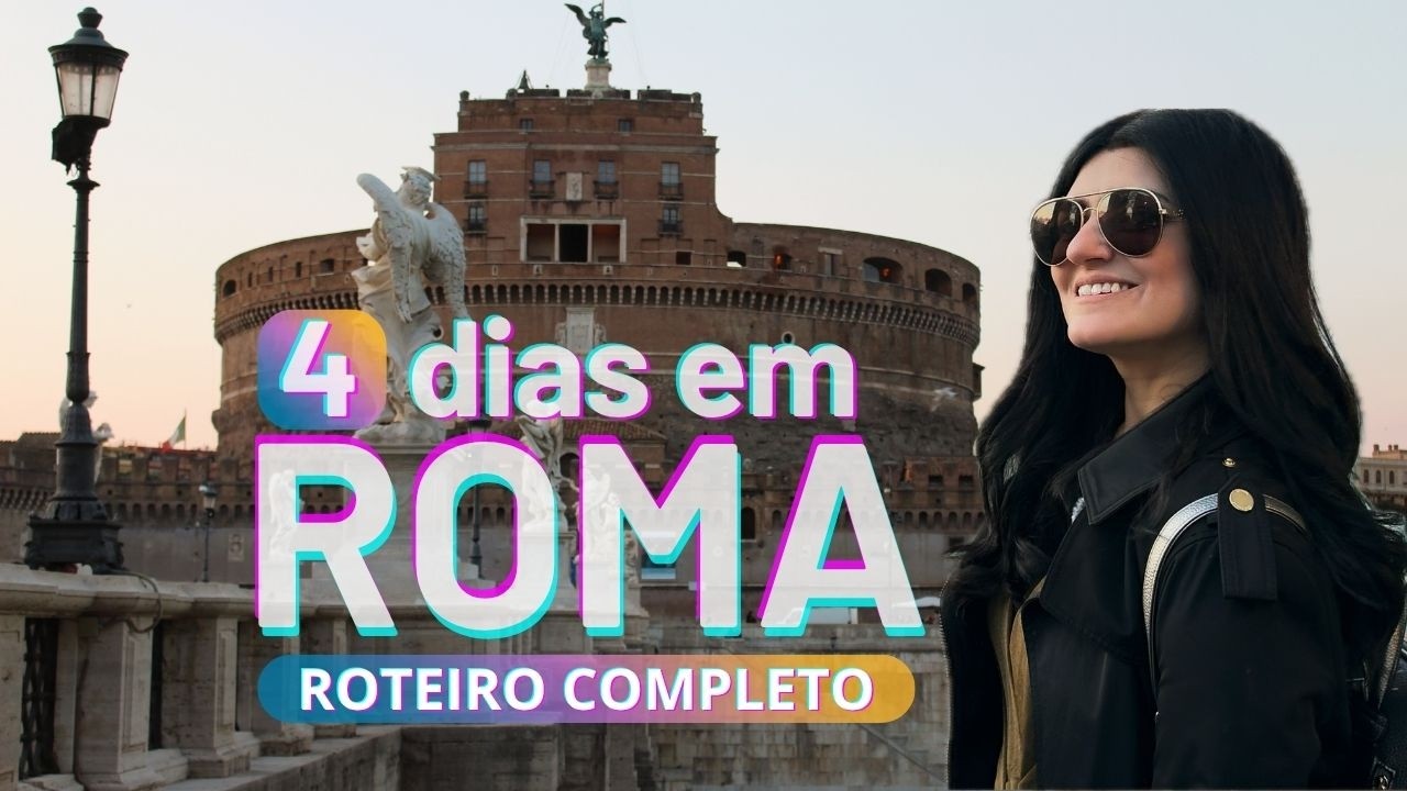 ITÁLIA | o que fazer em quatro dias em ROMA