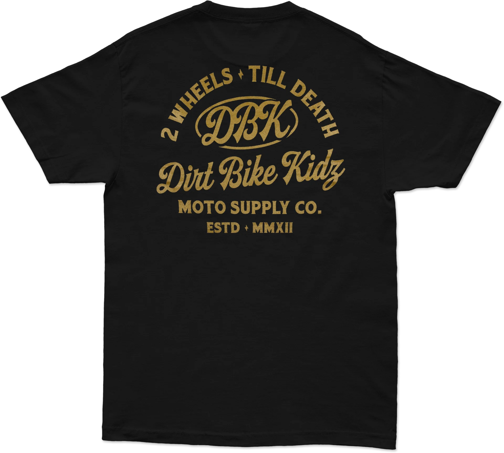 DBK Gold Nugget Tee in black, back view with 2 Wheels Till Death Dirt Bike Kidz Moto Supply Co. graphic