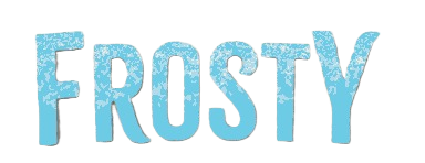 FROSTY FROSTY