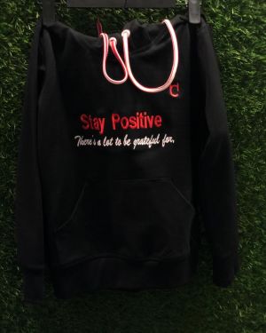 Stay positive hoodie