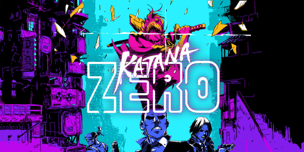 Обкладинка для допису “Yes, that should work” або огляд “Katana Zero”