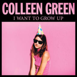 Colleen Green - I Want to Grow Up cover