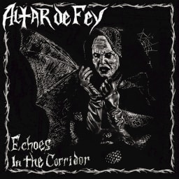 Altar De Fey - Echoes in the Corridor cover
